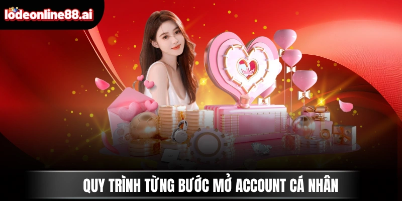 SIN88 - Thương Hiệu Cá Cược Xanh Chín Đến Từ Singapore 4 Quy trình từng bước mở account cá nhân